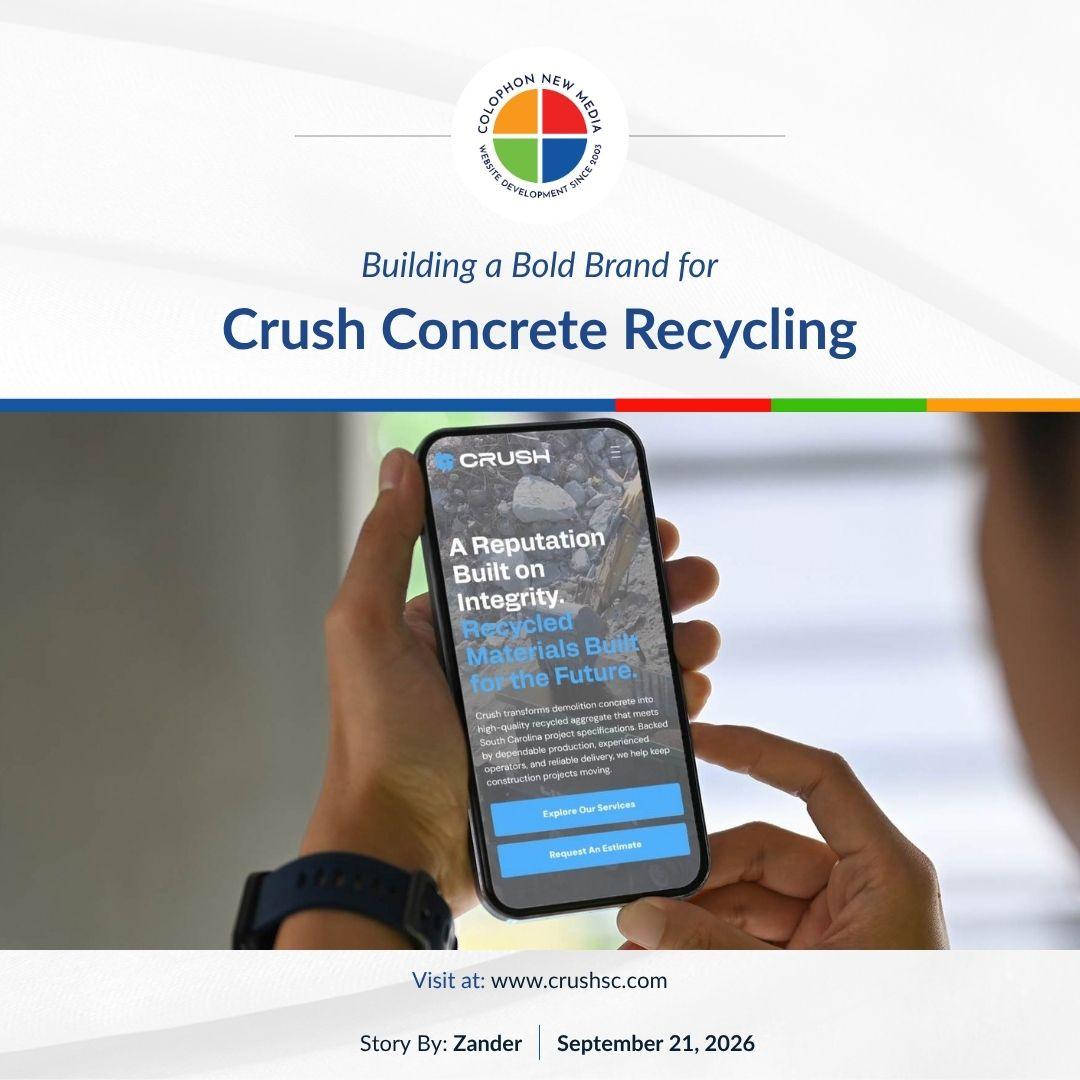 Building a Bold Brand for Crush Concrete Recycling